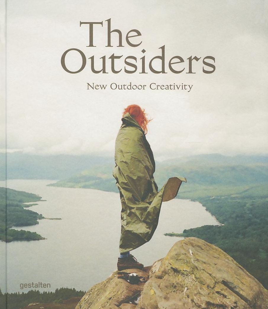 The Outsiders: The New Outdoor Creativity