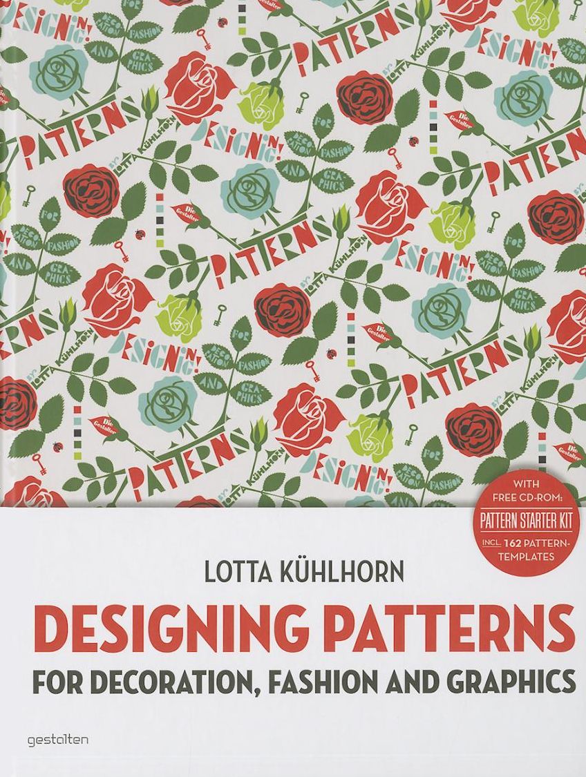 Designing Patterns: For Decoration, Fashion and Graphics