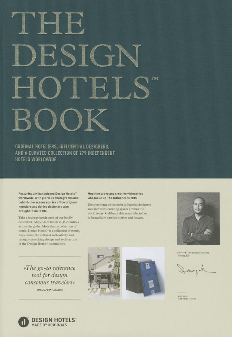 The Design Hotels Book: Edition 2015