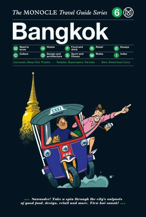 Bangkok: The Monocle Travel Guide Series
