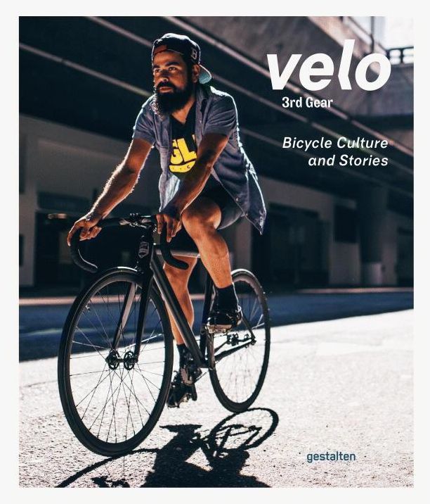 Velo 3rd Gear: Bicycle Culture and Stories