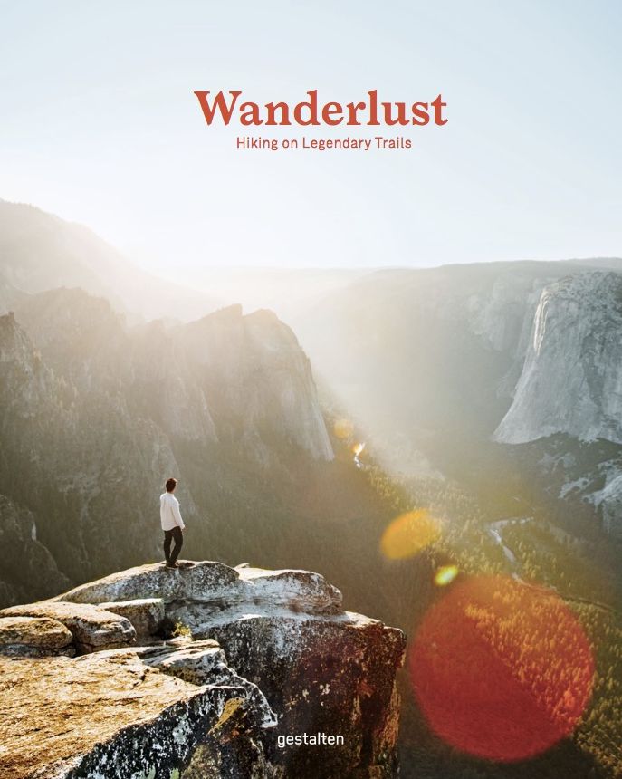 Wanderlust: A Hiker?s Companion