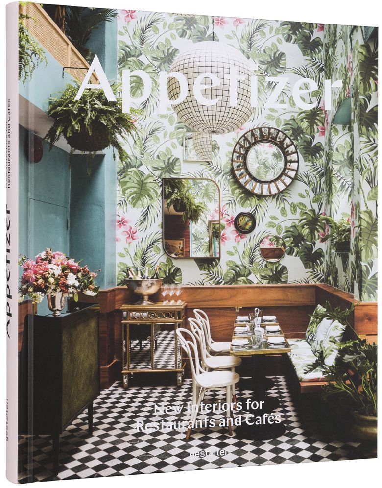 Appetizer: New Interiors for Restaurants and Cafes