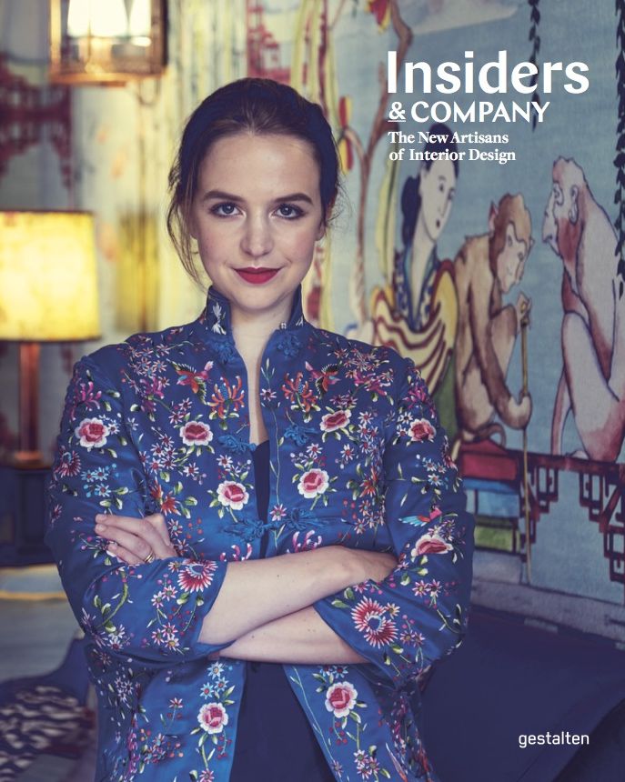 Insiders & Company: Artisans, Manufacturers and Masters of Interior Design