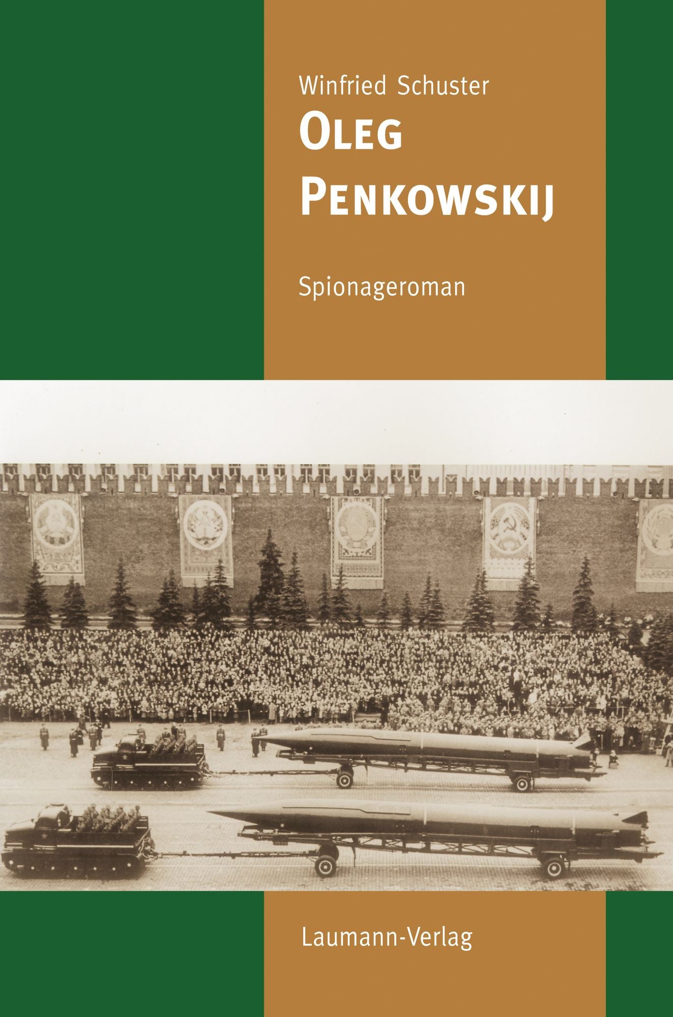 Oleg Penkowskij: Spionageroman