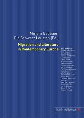 Migration and Literature in Contemporary Europe