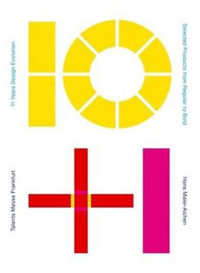 10+1: Eleven Years of Young Design