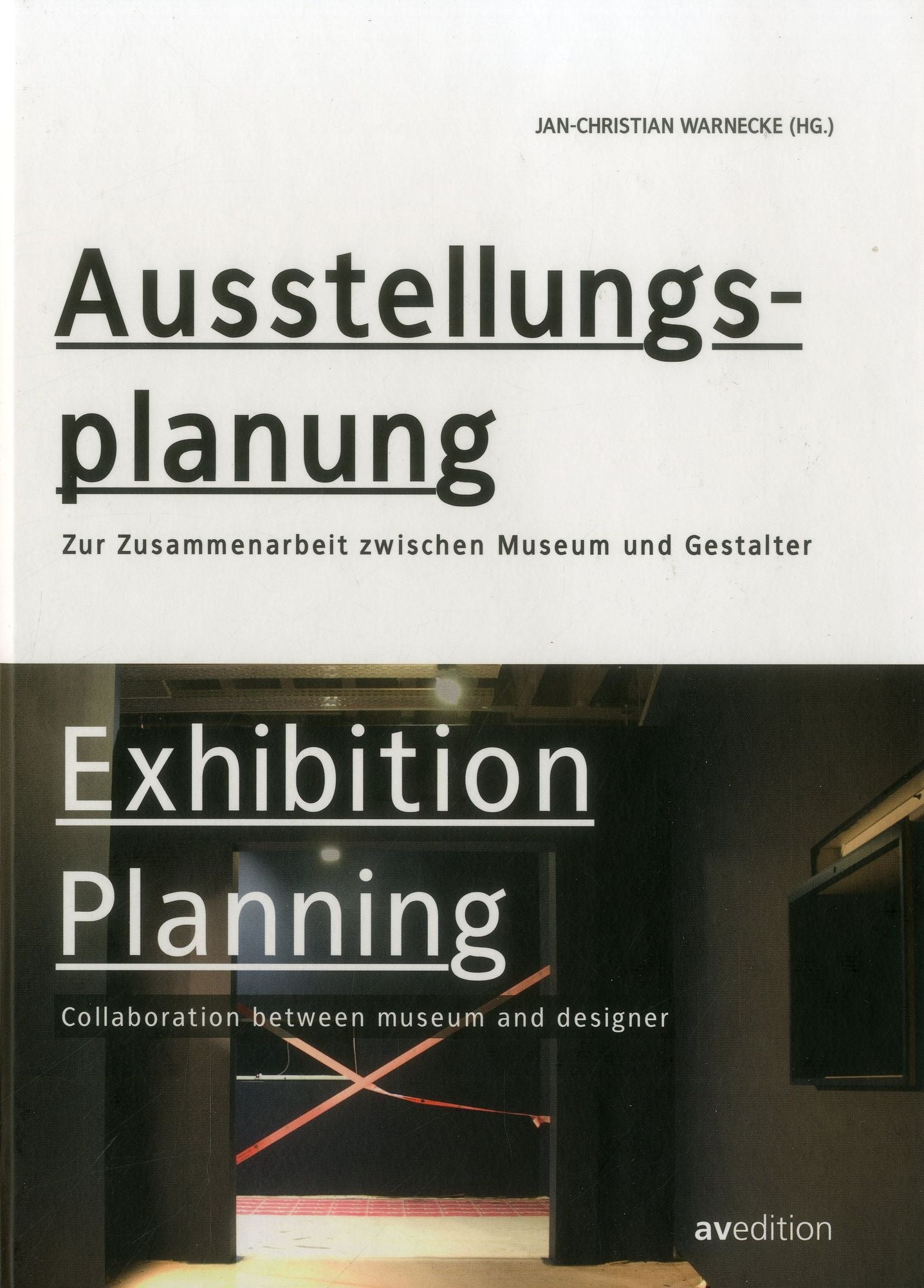 Exhibition Planning: Collaboration between Museum and Designer