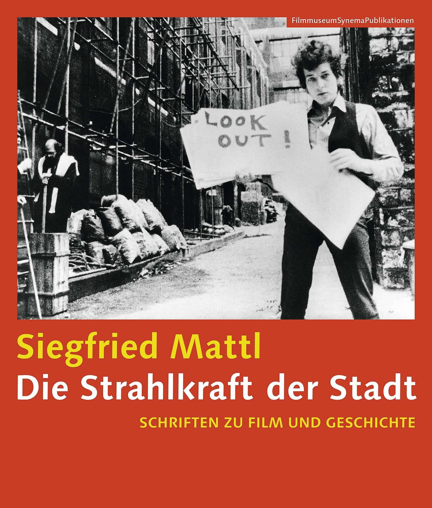 Die Strahlkraft Der Stadt [german-Language Edition]: Schriften Zu Film Und Geschichte