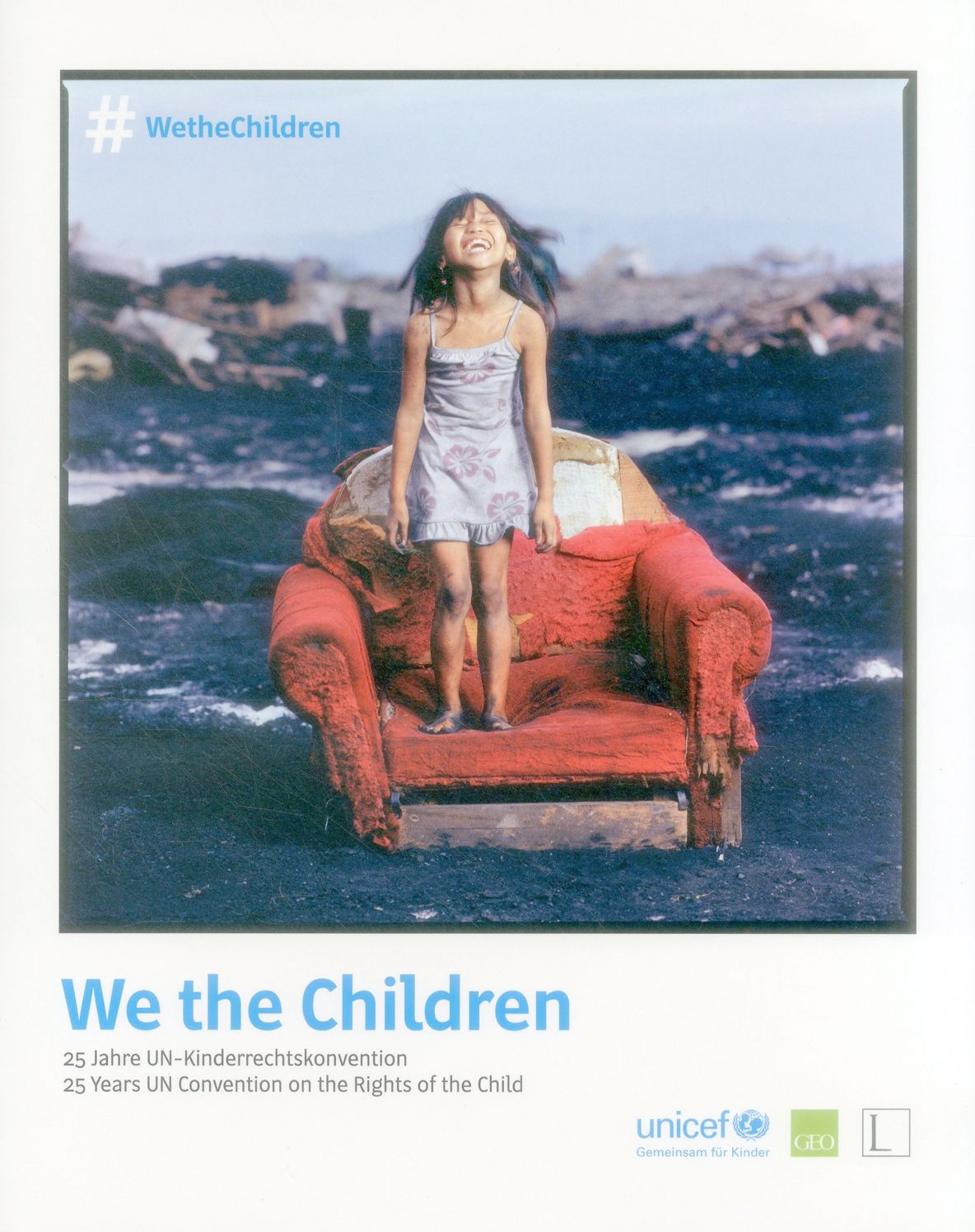 We the Children: 25 Years UN Convention on the Rights of the Child