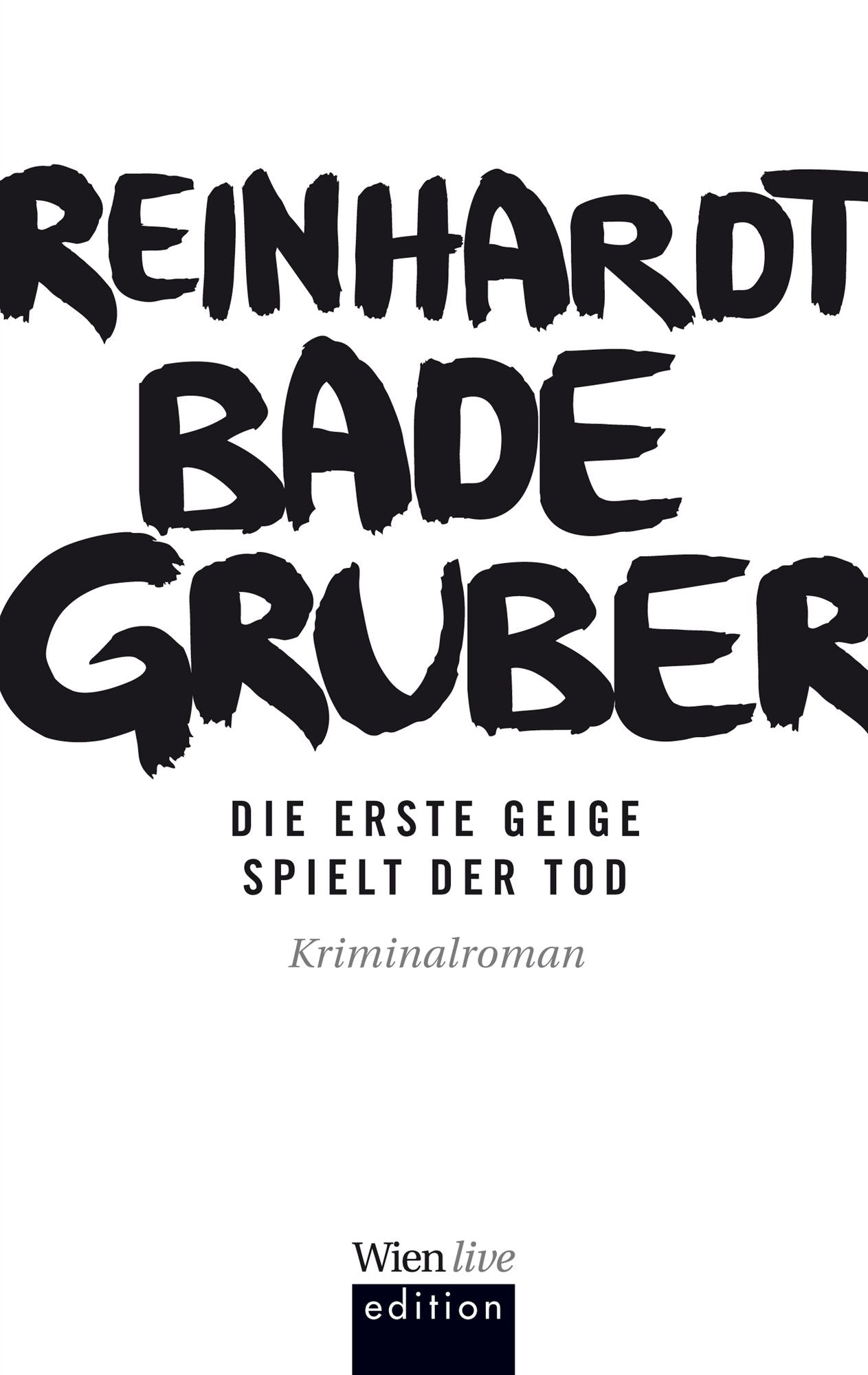 Die erste Geige spielt der Tod