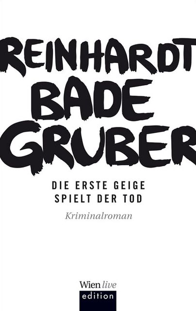 Die erste Geige spielt der Tod