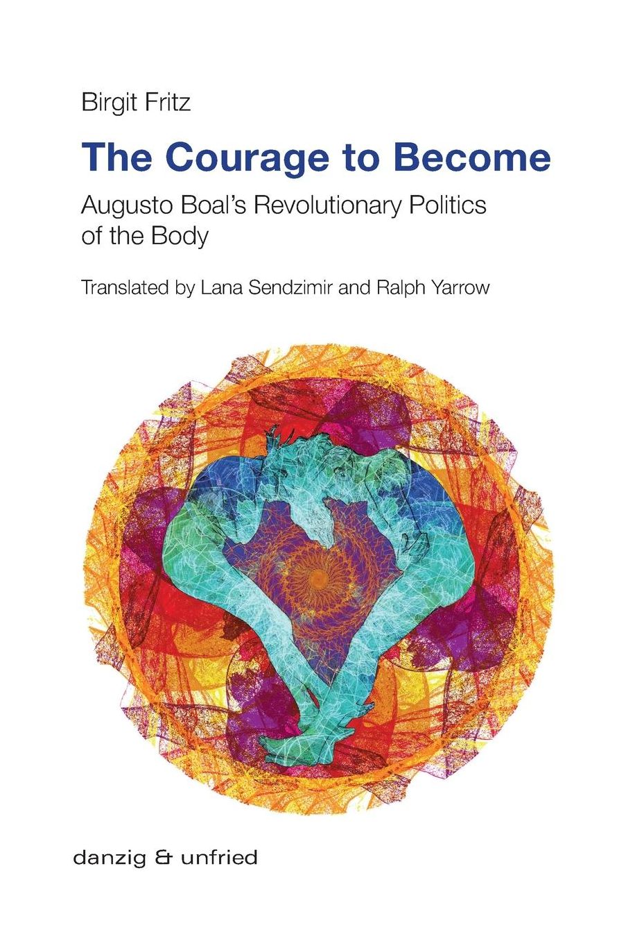 The Courage to Become