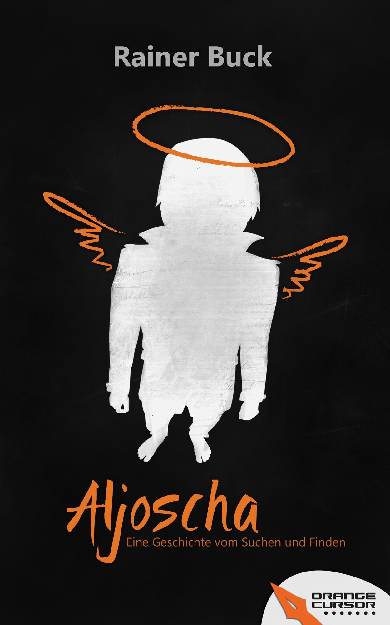 Aljoscha: Eine Geschichte vom Suchen und Finden