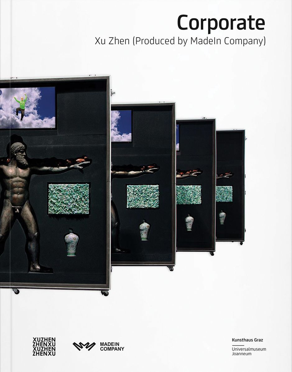 Xu Zhen: Corporate: Produced by Madein Company