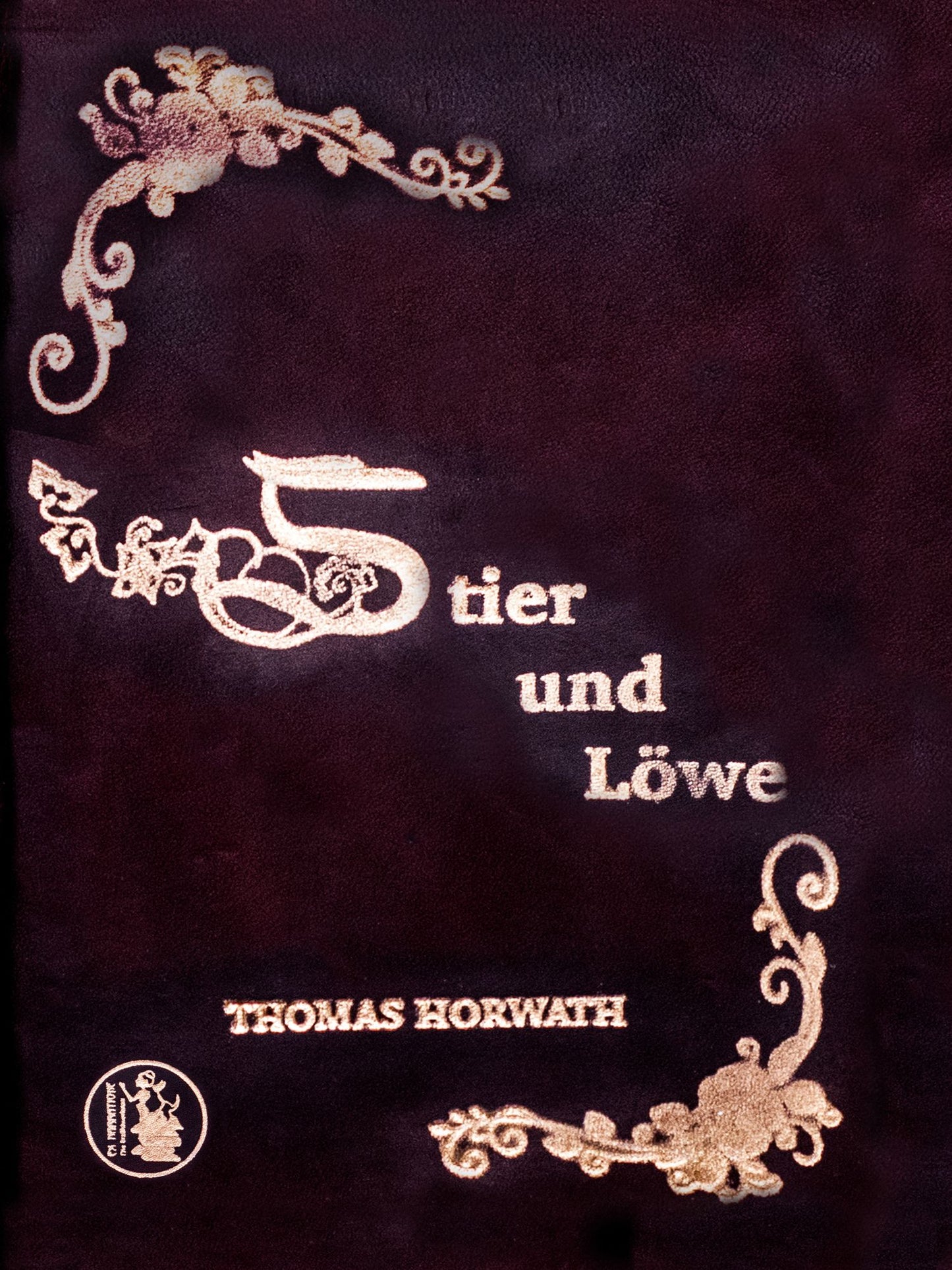 Stier und Löwe: Ein Märchenbuch