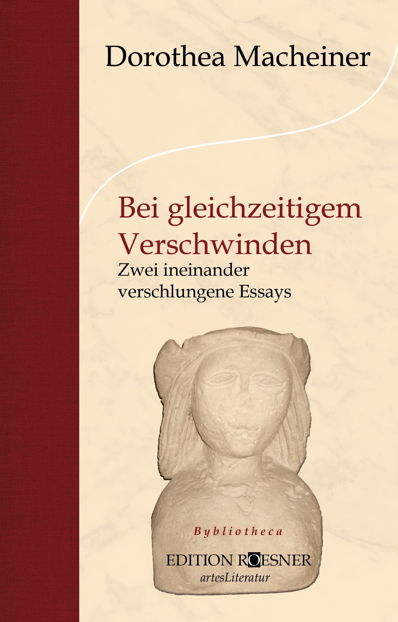 Bei gleichzeitigem Verschwinden: Zwei ineinander verschlungene Essays