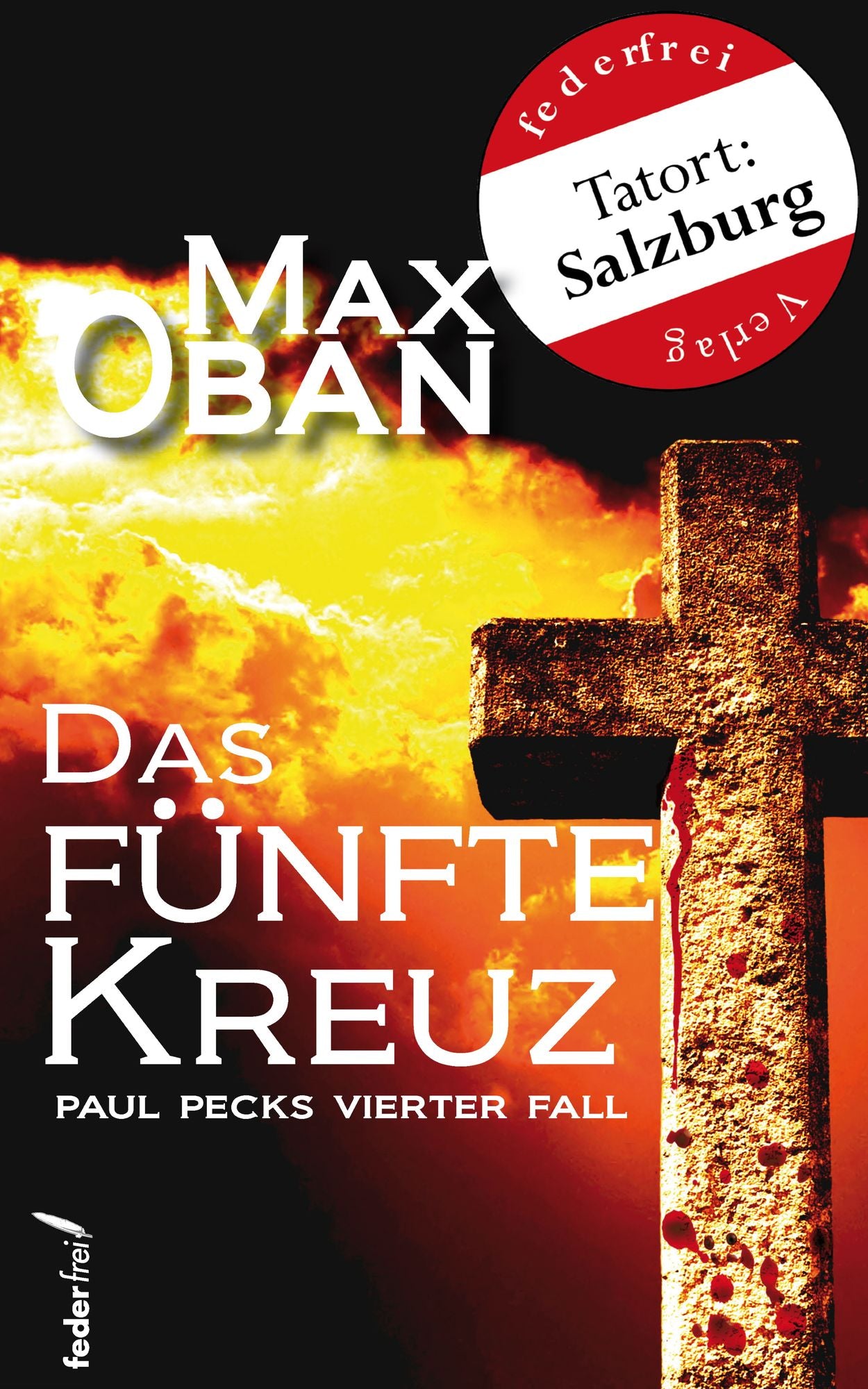 Das fünfte Kreuz: Österreich Krimi