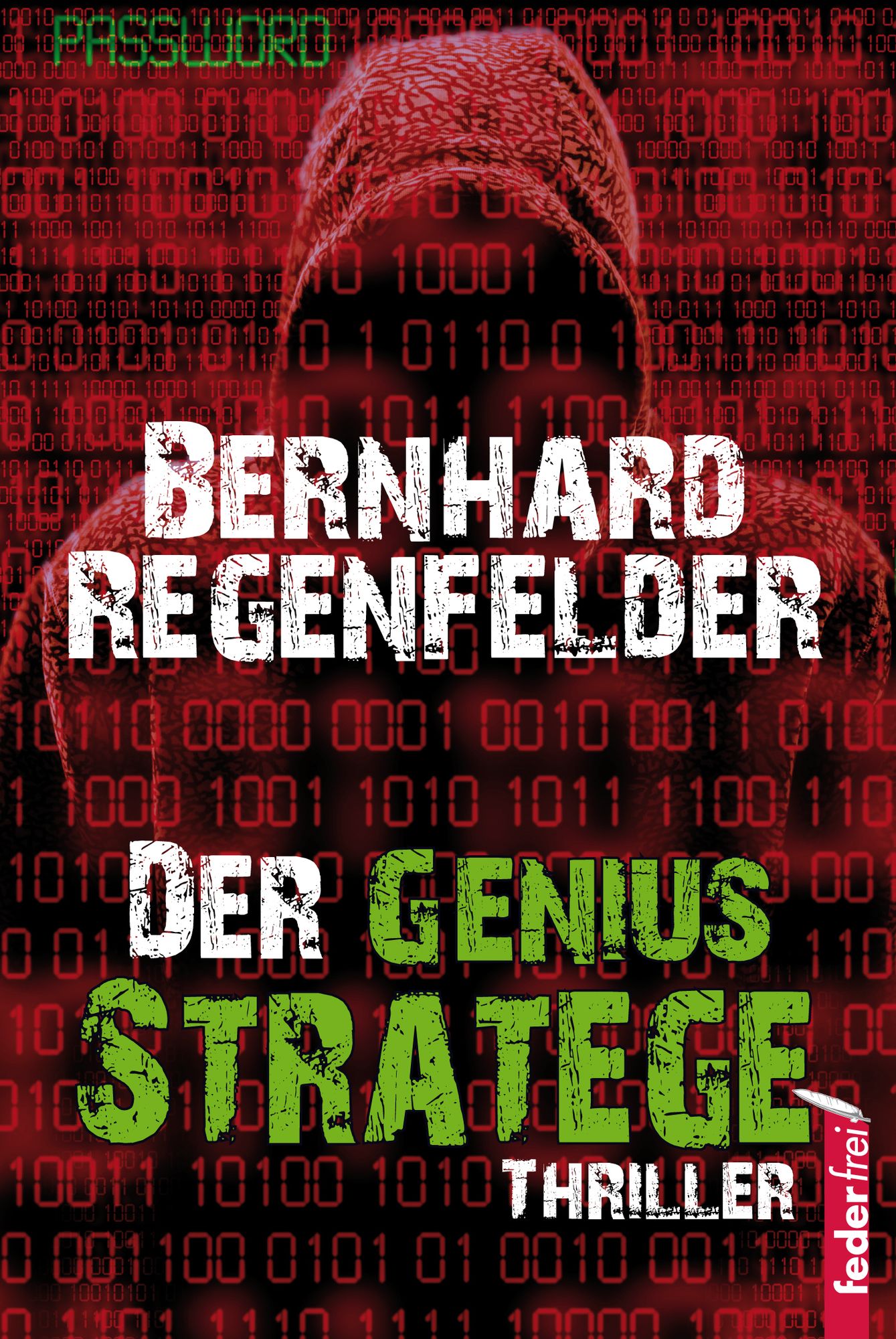 Der Genius Stratege: Thriller