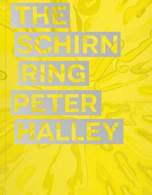 Peter Halley: The Schirn Ring