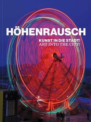 HÃ¯Â¿Â½henrausch: Art Into the City