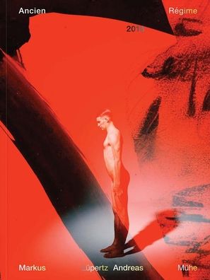 Markus LÃ¯Â¿Â½pertz / Andreas MÃ¯Â¿Â½he: Ancien RÃ¯Â¿Â½gime 2016