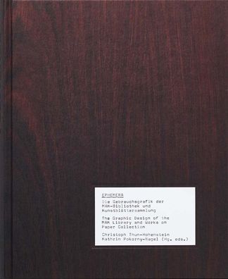 Ephemera: The Graphic Design of the Mak Library and Works on Paper Collection
