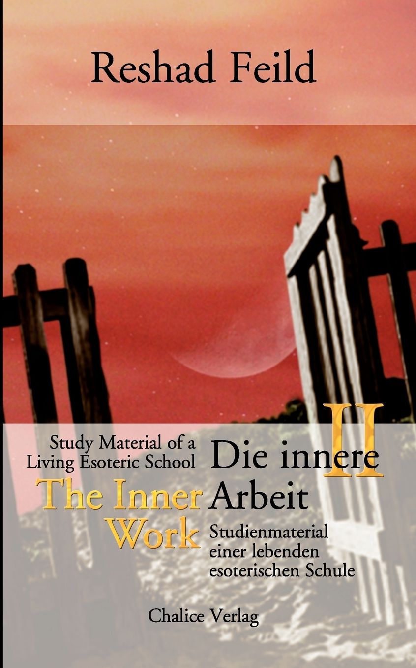Die Innere Arbeit, Band Ii