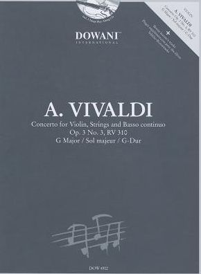 Vivaldi: Concerto for Violin, Strings and Basso Continuo in G Major, Op. 3, No. 3, RV 310