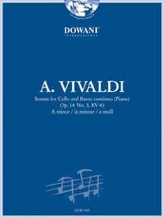 Vivaldi: Sonata for Cello and Basso Continuo in A Minor, Op. 14, No. 3, RV 43