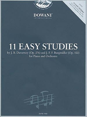 11 Easy Studies by Duvernoy (Op. 276) and Burgmuller (Op. 100): for Piano and Orchestra