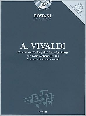 Vivaldi: Concerto in A Minor for Treble (Alto) Recorder Strings and Basso Continuo RV108