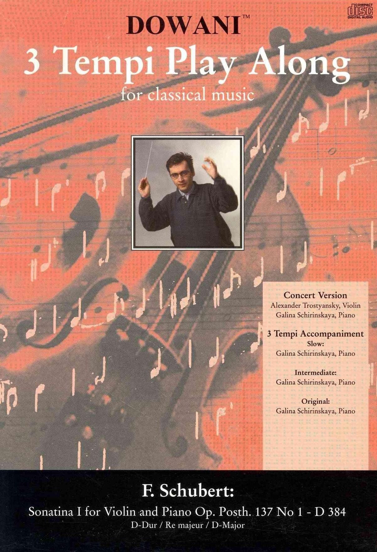 Schubert - Sonatina I for Violin and Piano Op. Posth. 137 No. 1 - D 384 in D Major