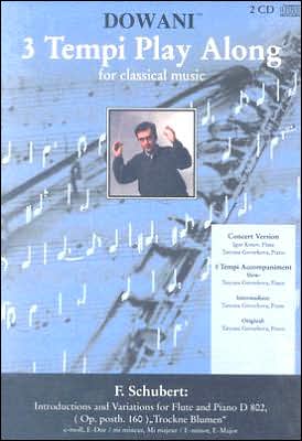 Introductions and Variations for Flute and Piano D 802, (Op.Posth. 160) "Trockne Blumen" in E minor: 2-CD Set