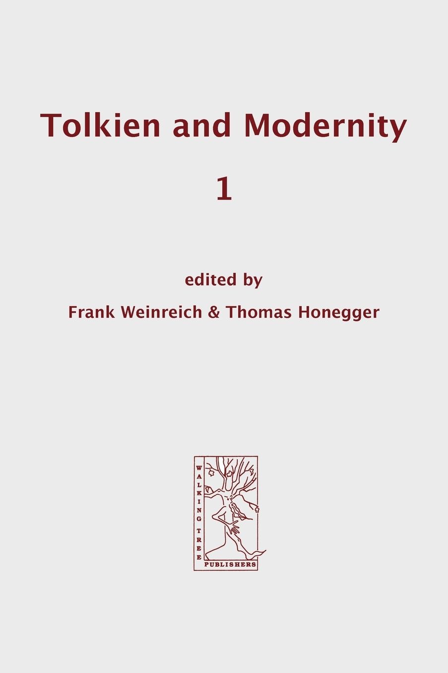 Tolkien And Modernity 1