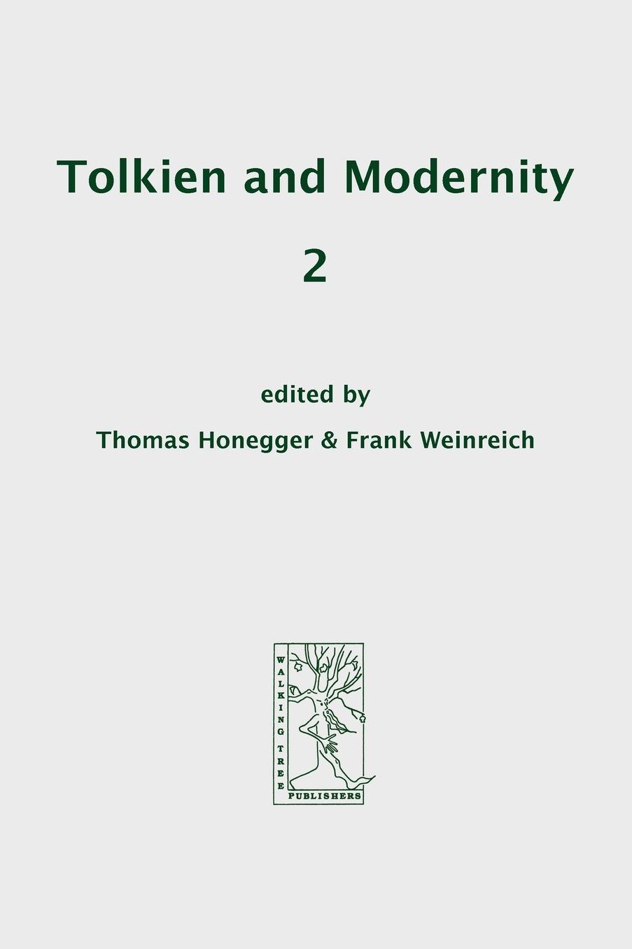 Tolkien And Modernity 2