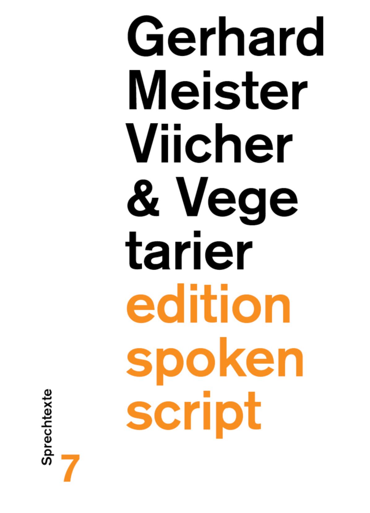 Viicher & Vegetarier : Sprechtexte