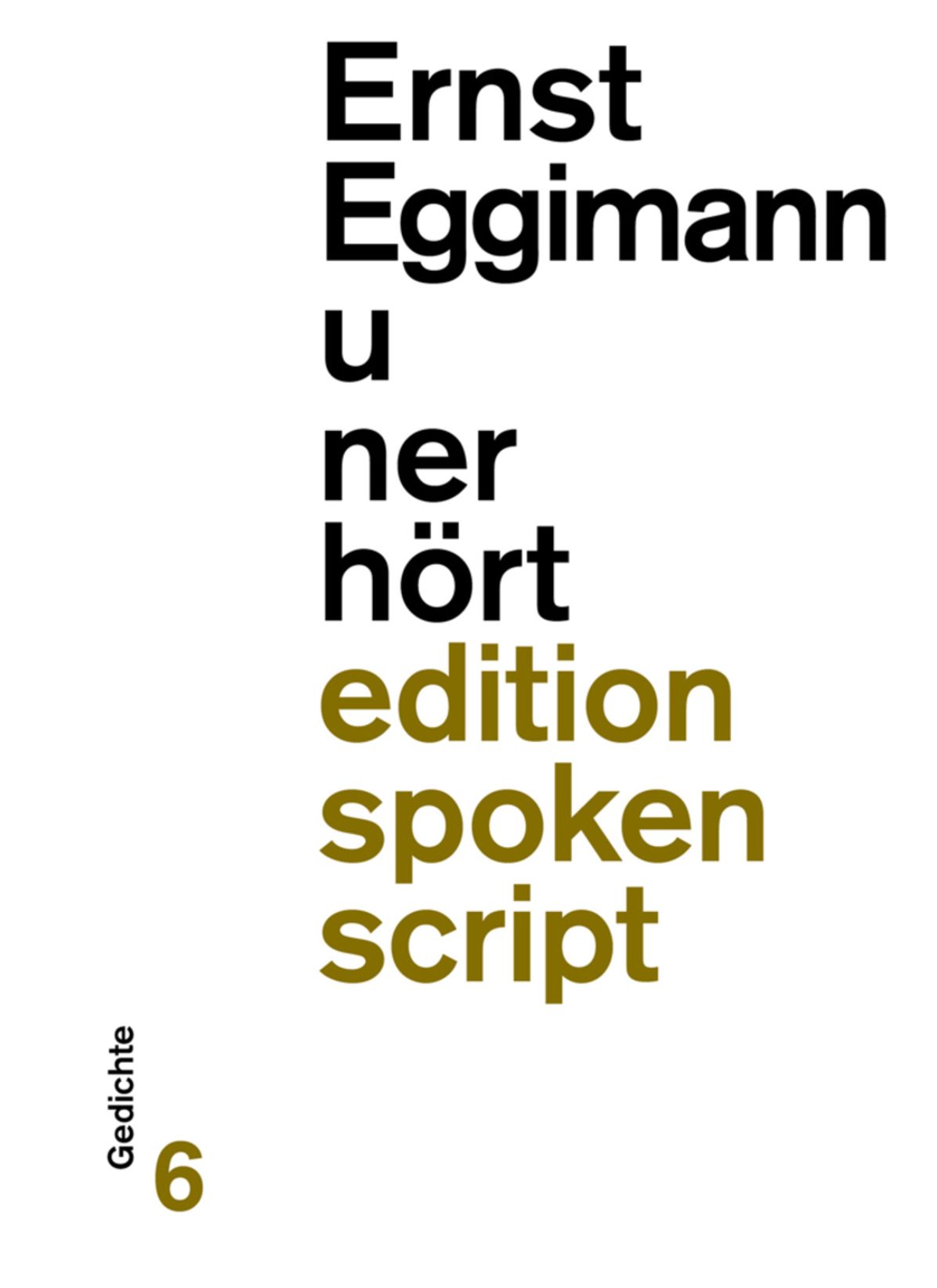u ner hört : Gedichte