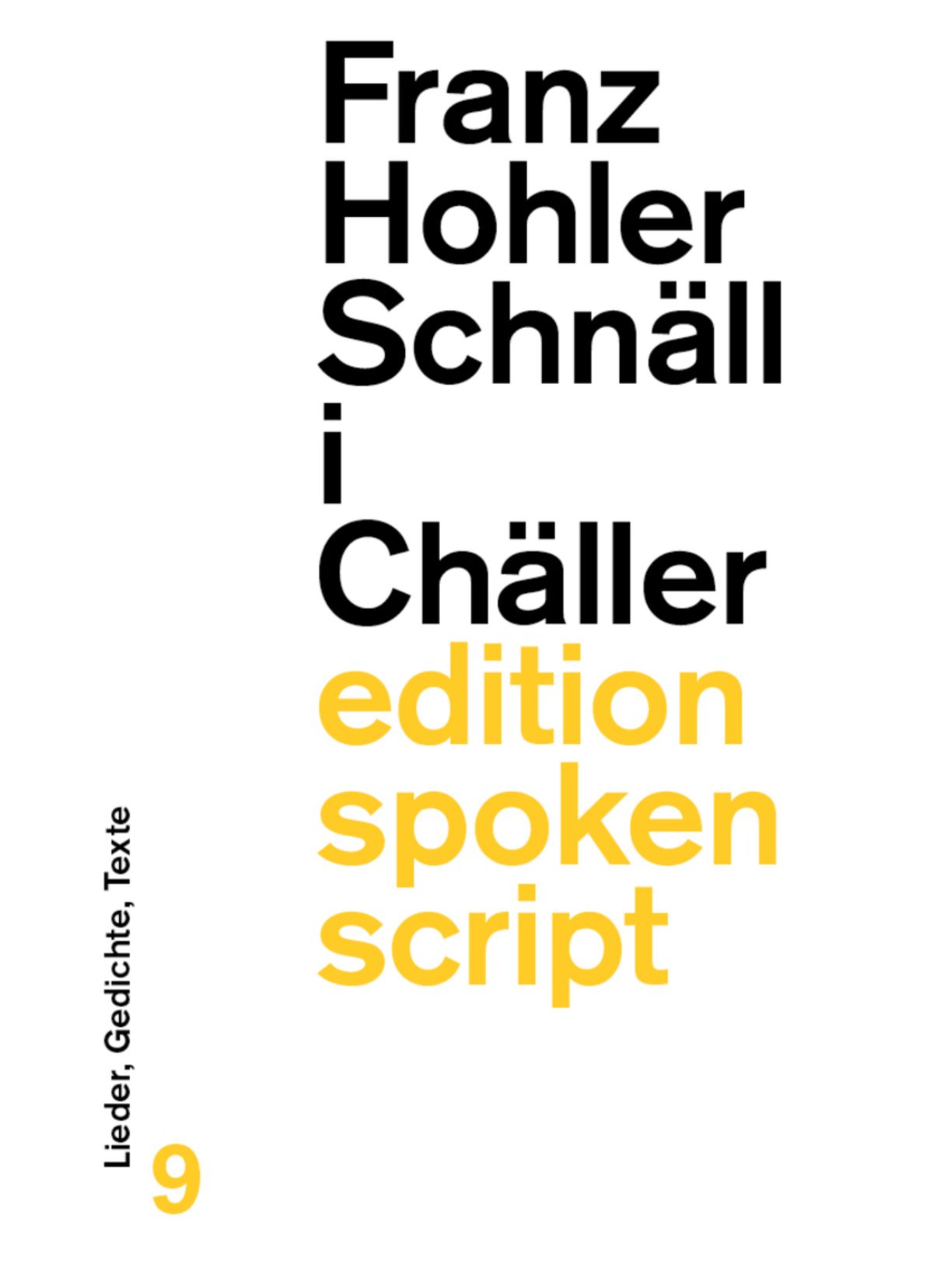 Schnäll i Chäller : Lieder, Gedichte, Texte