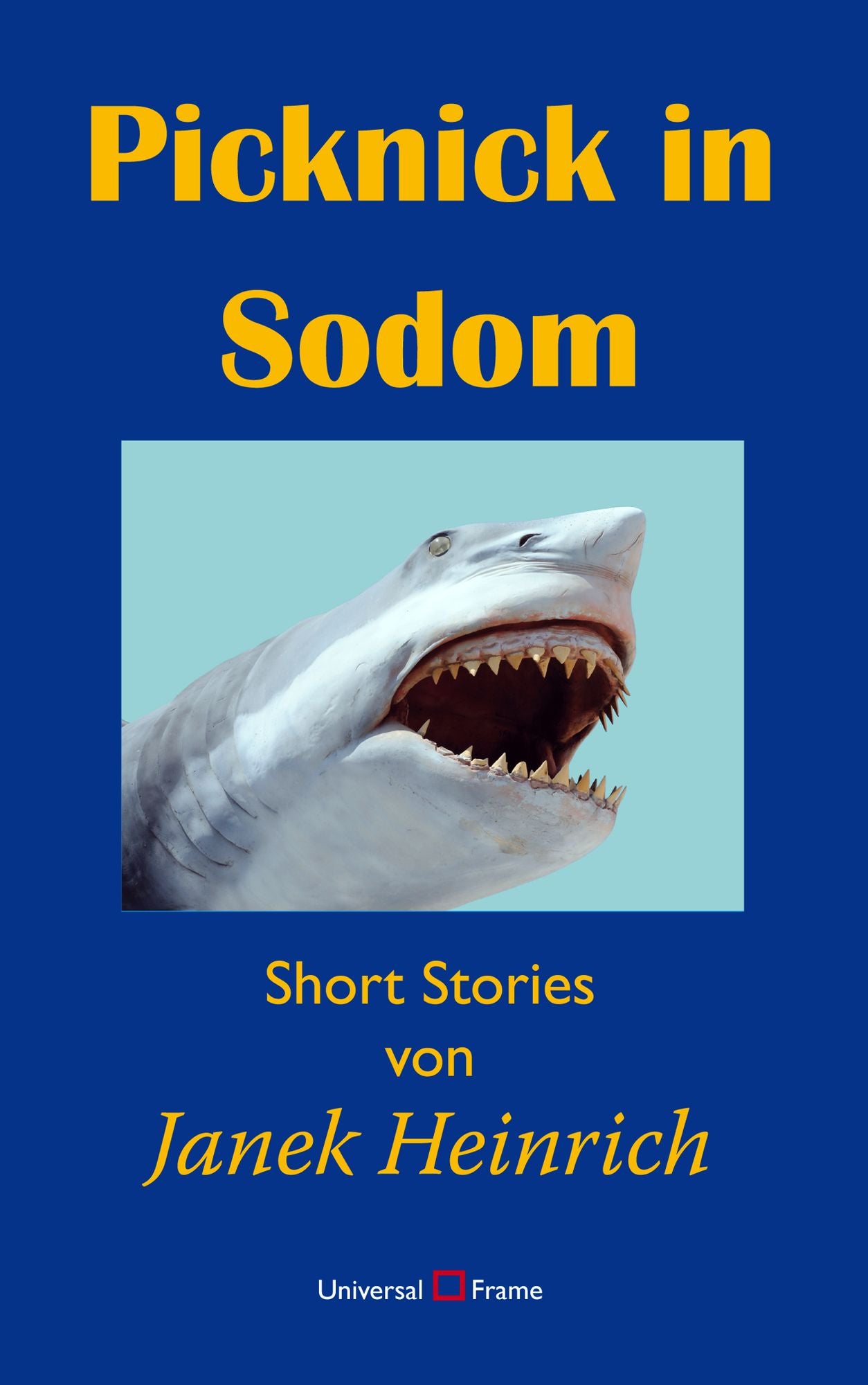 Picknick in Sodom: Short Stories
