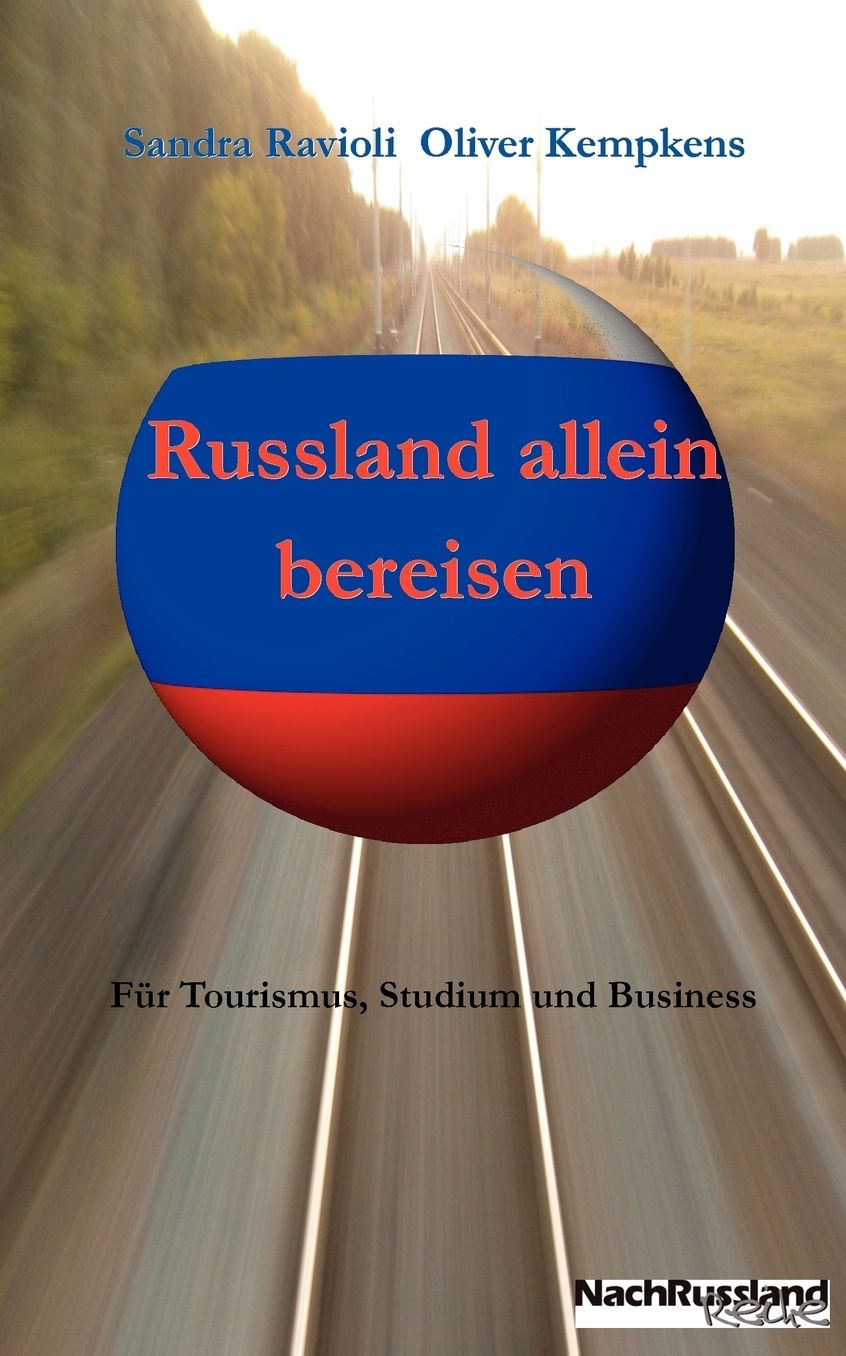 Russland Allein Bereisen
