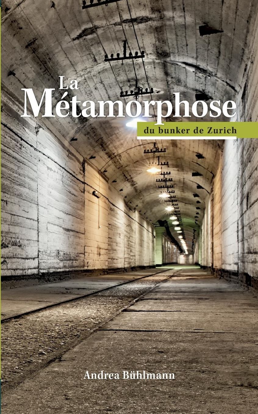La M tamorphose du bunker de Zurich