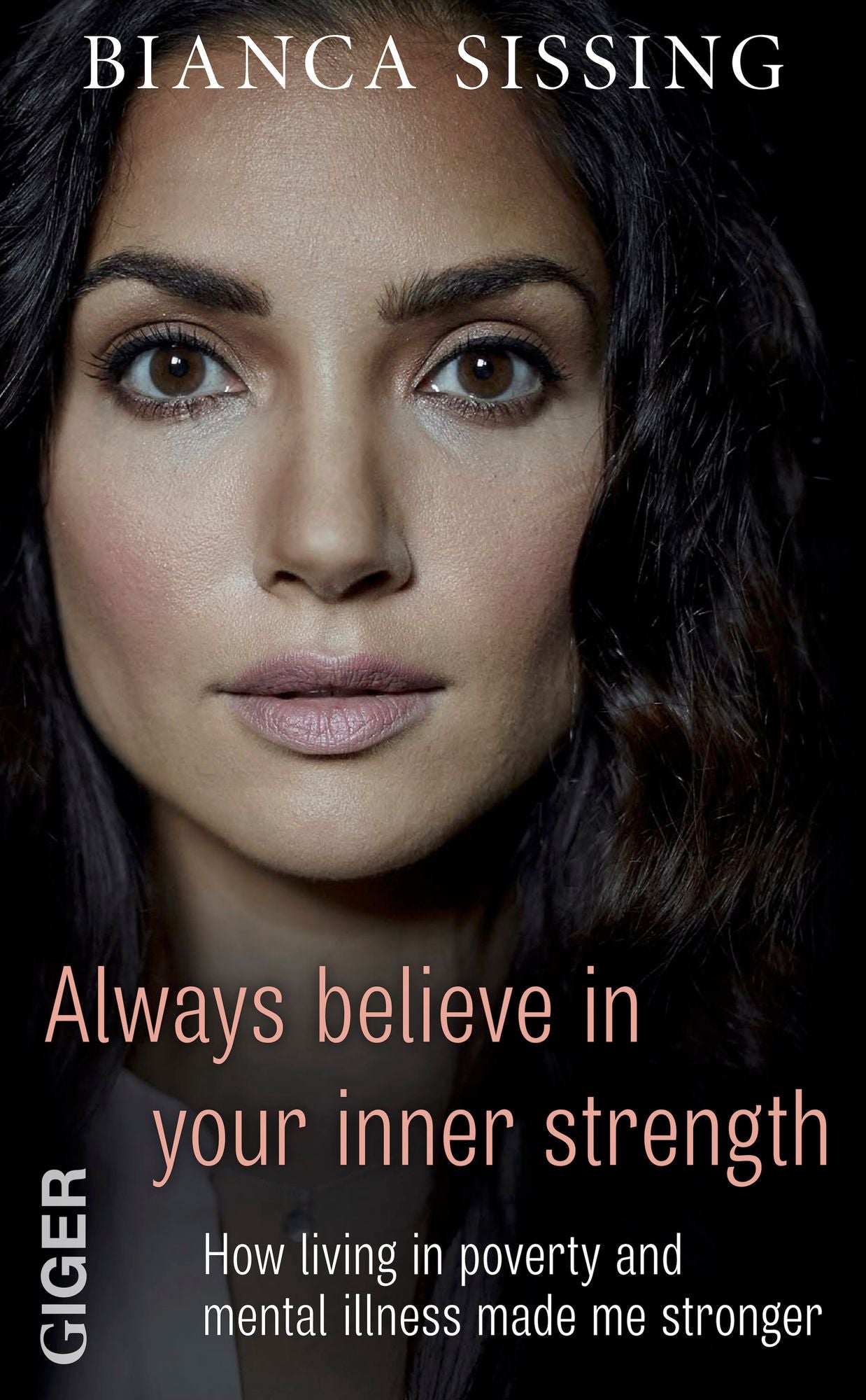 Always believe in your inner strength: How living in poverty and mental illness made me stronger