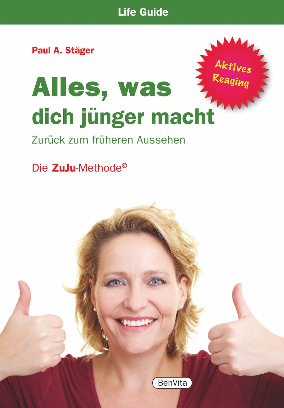 Alles, was dich jünger macht: Zurück zum früheren Aussehen
