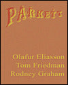 Parkett #64: Collaborations: Olafur Eliasson,Tom Friedman,Rodney Graham