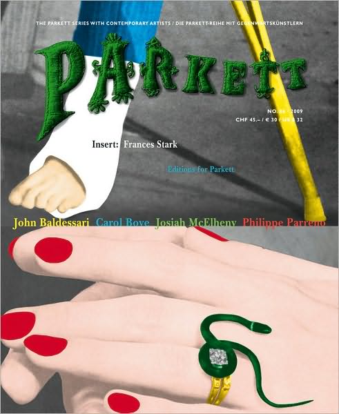 Parkett No. 86: John Baldessari, Carol Bove, Josiah Mcelheny, Philippe Parreno