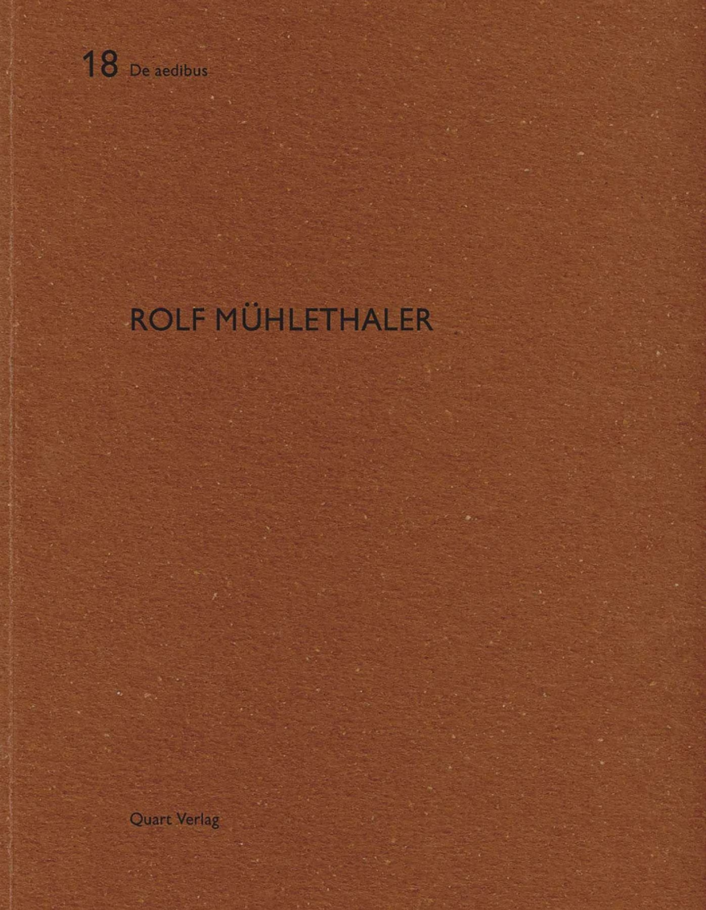 Rolf Muhlethaler: De aedibus 18