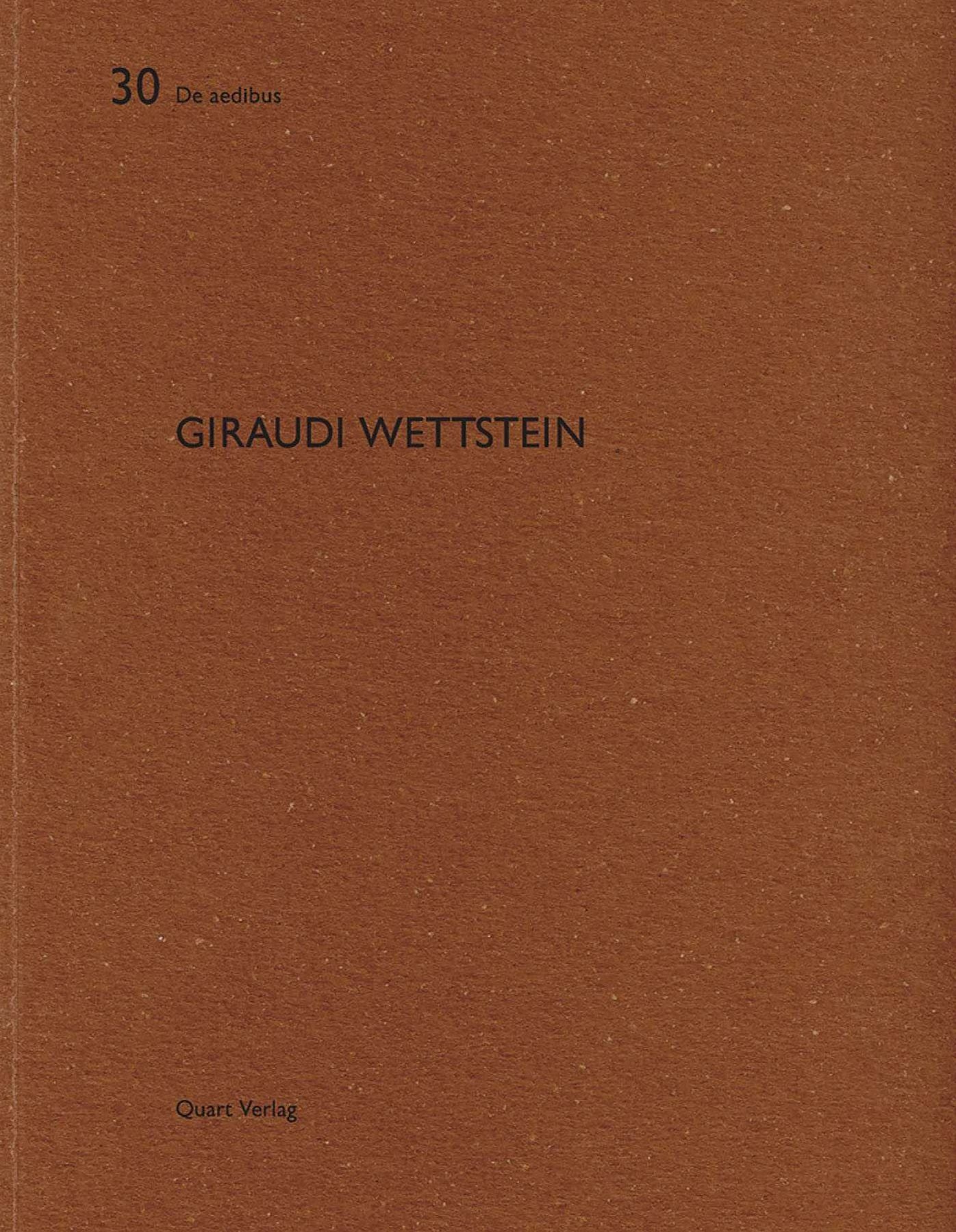 Giraudi Wettstein: De Aedibus 30