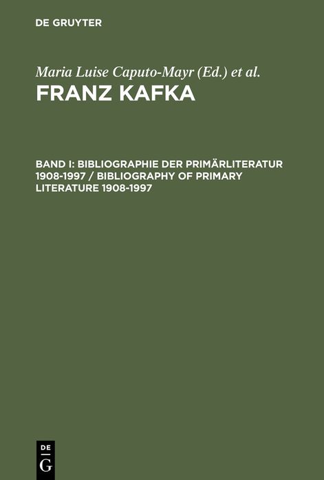 Bibliographie der Primarliteratur 1908-1997/ Bibliography of Primary Literature 1908-1997