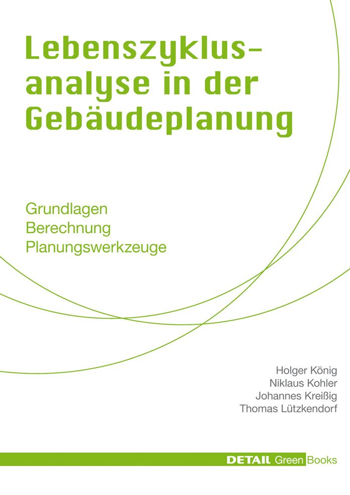 Lebenszyklusanalyse in Der Gebaudeplanung